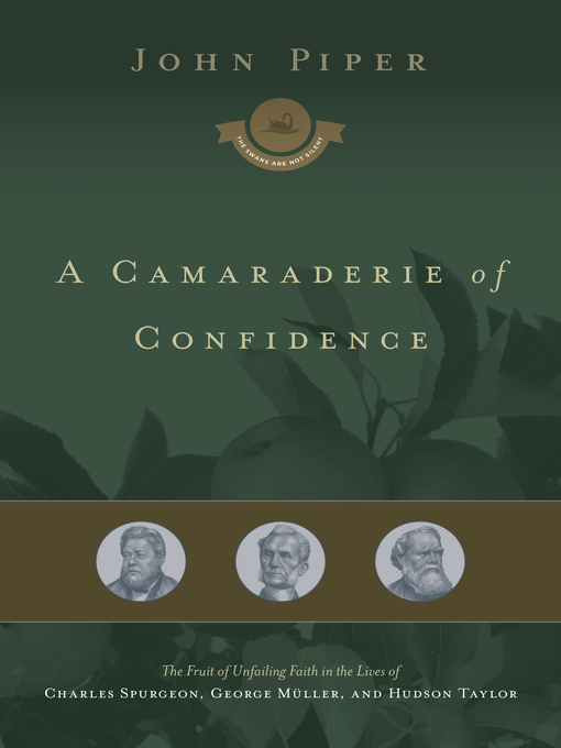 Title details for A Camaraderie of Confidence by John Piper - Wait list